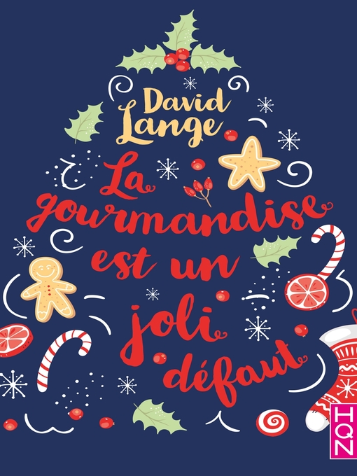 Title details for La gourmandise est un joli défaut by David Lange - Available